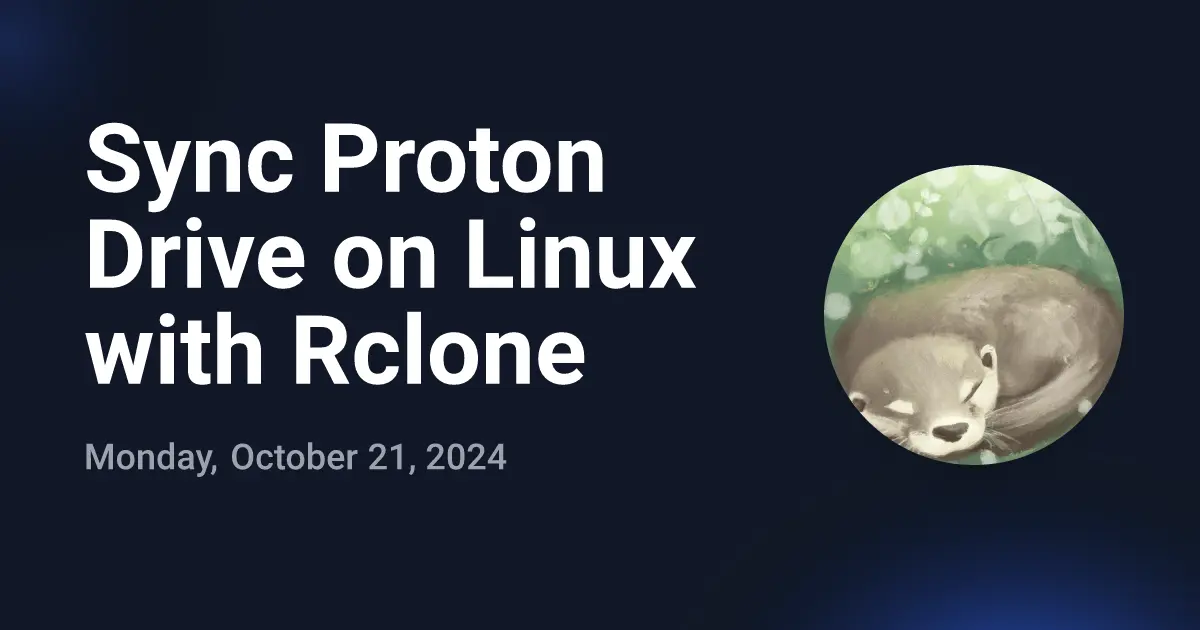 Sync Proton Drive on Linux with Rclone