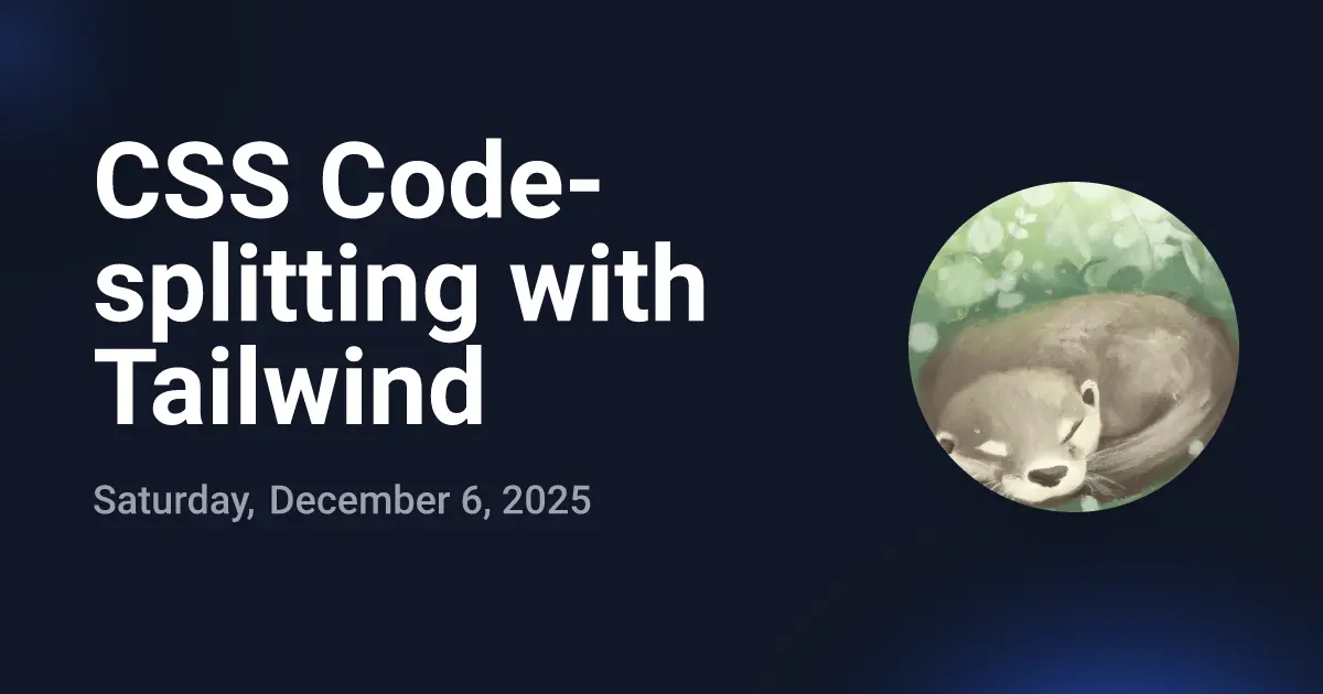 CSS Code-splitting with Tailwind